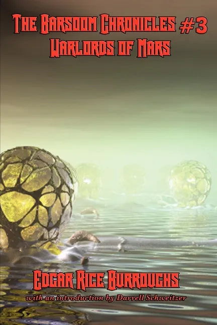 The Barsoom Chronicles #3 Warlords of Mars - Paperback