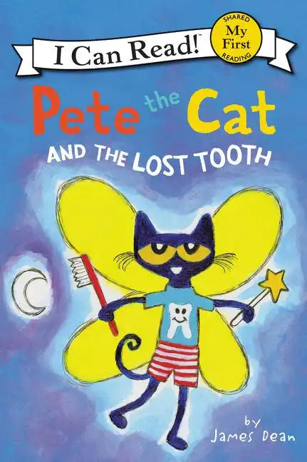 Pete the Cat and the Lost Tooth - Hardcover