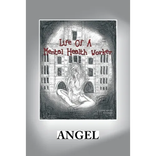 Life of a Mental Health Worker - Paperback
