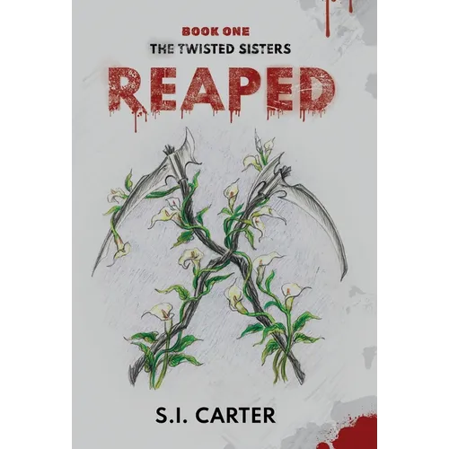 Reaped - Hardcover