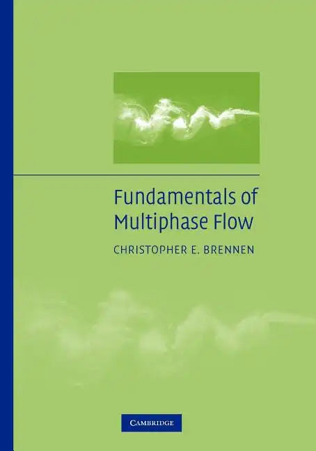 Fundamentals of Multiphase Flow - Paperback