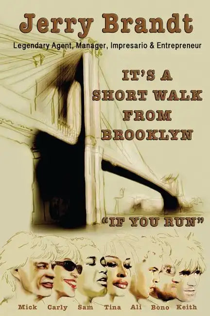 It's a Short Walk from Brooklyn, If You Run - Paperback