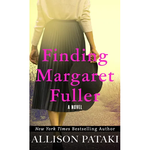 Finding Margaret Fuller - Library Binding