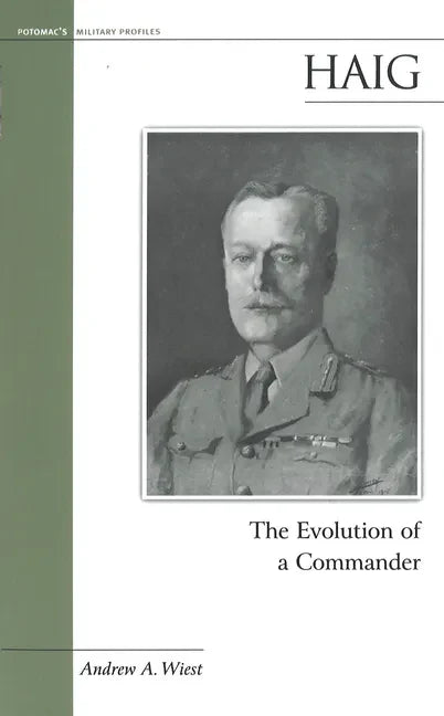 Haig: The Evolution of a Commander - Paperback