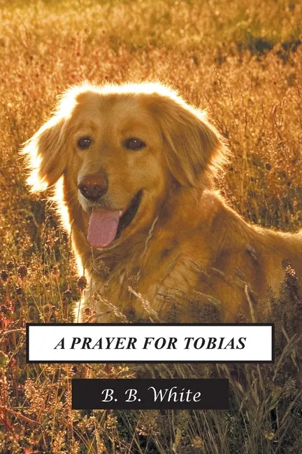 A Prayer for Tobias - Paperback