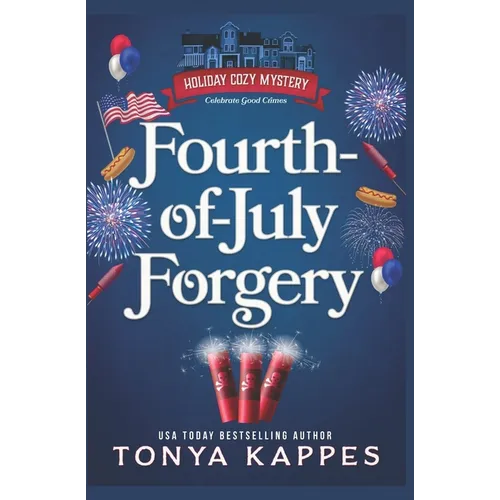 Fourth of July Forgery - Paperback
