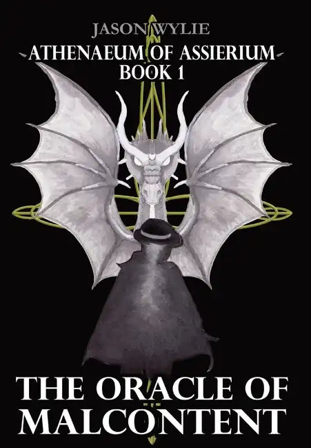 The Oracle of Malcontent - Hardcover