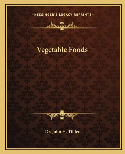Vegetable Foods - Paperback