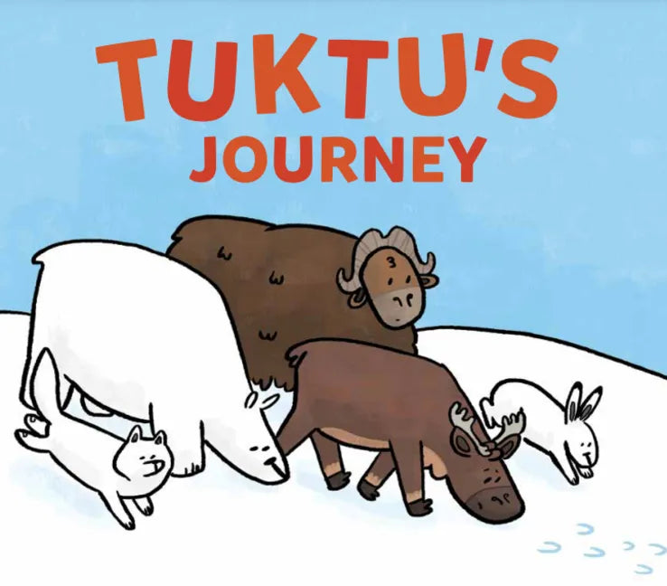 Tuktu's Journey: English Edition - Hardcover