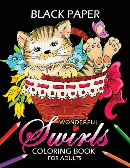 Wonderful Swirls Coloring Book for Adults: Animal and Flower Design Dark Edition Stress-relief Adults Coloring Book (Black Pages) - Paperback