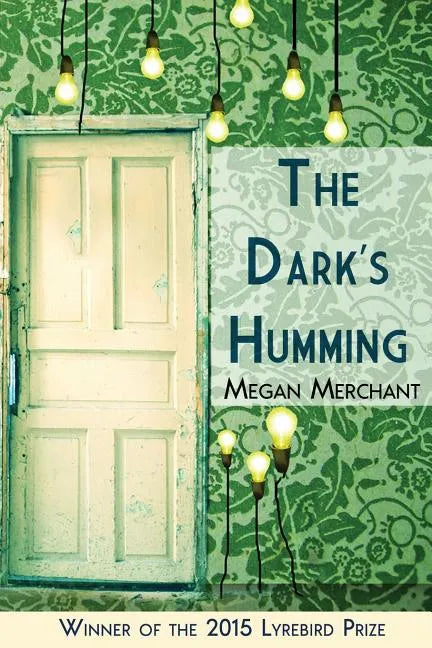 The Dark's Humming - Paperback