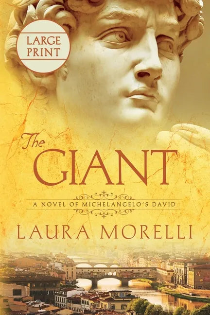 The Giant: A Novel of Michelangelo's David - Paperback