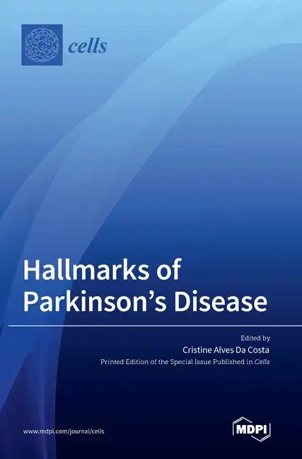 Hallmarks of Parkinson's Disease - Hardcover