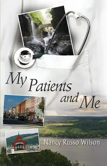My Patients and Me - Paperback