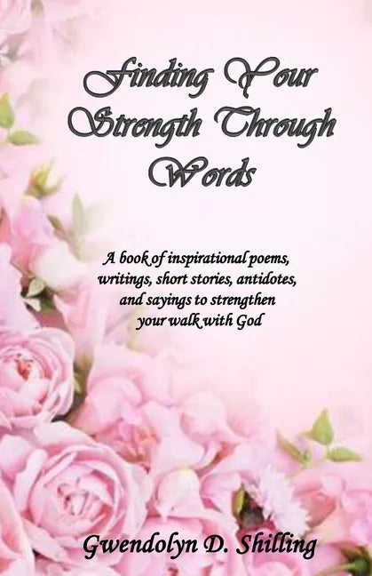 Finding your strength through words - Paperback