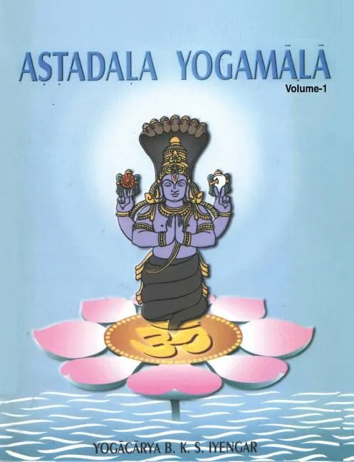 Astadala Yogamala (Collected Works) Volume 1 - Paperback