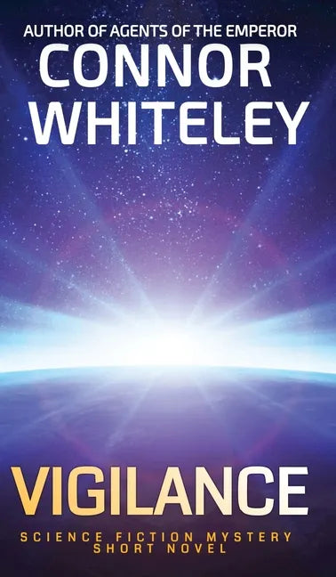 Vigilance: Science Fiction Mystery Short Novel - Hardcover