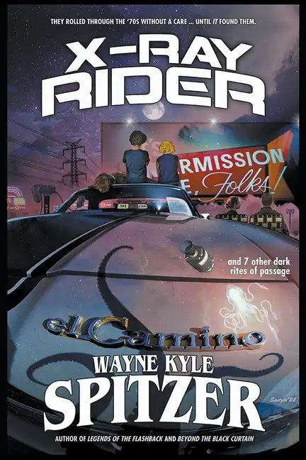 X-Ray Rider and 7 Other Dark Rites of Passage - Paperback