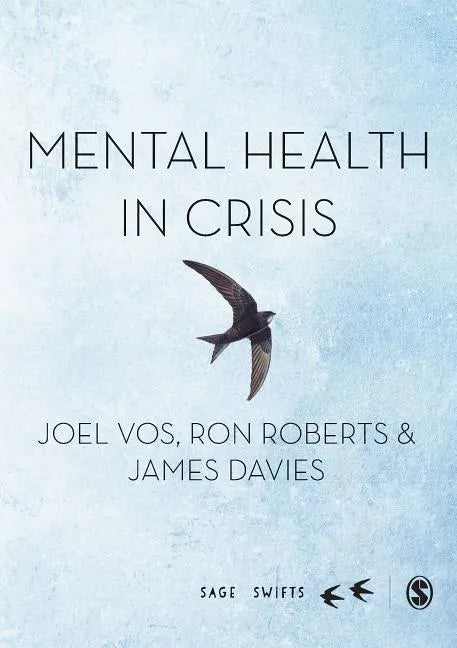 Mental Health in Crisis - Hardcover