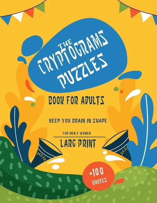 TheCryptograms puzzles book for adults: Fun and challenging Popular Quotes puzzles to keep your brain sharp, Logical Puzzles gift book . - Paperback