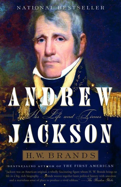 Andrew Jackson: His Life and Times - Paperback