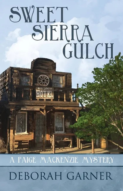 Sweet Sierra Gulch - Paperback