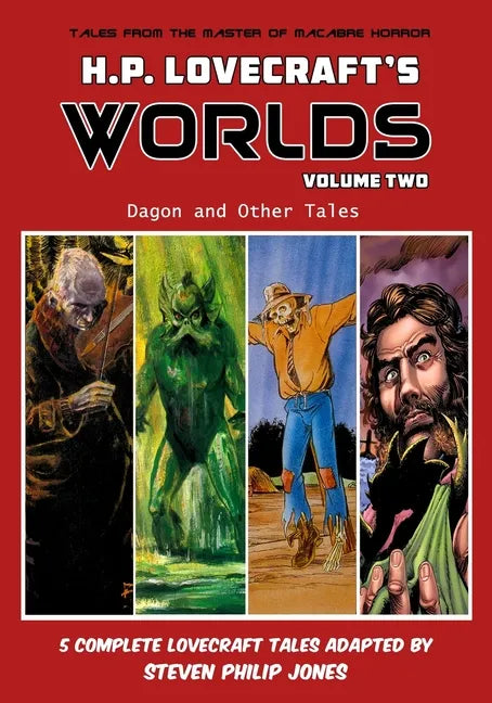 H.P. Lovecraft's Worlds - Volume Two: Dagon and Other Tales - Paperback