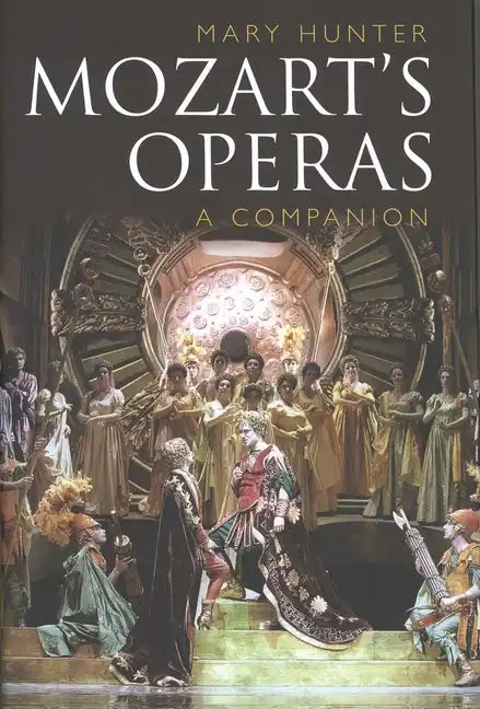Mozart's Operas: A Companion - Paperback