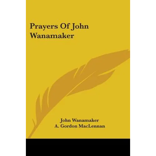 Prayers of John Wanamaker - Paperback