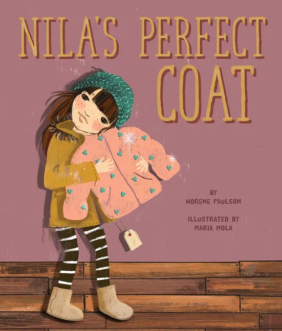 Nila's Perfect Coat - Hardcover