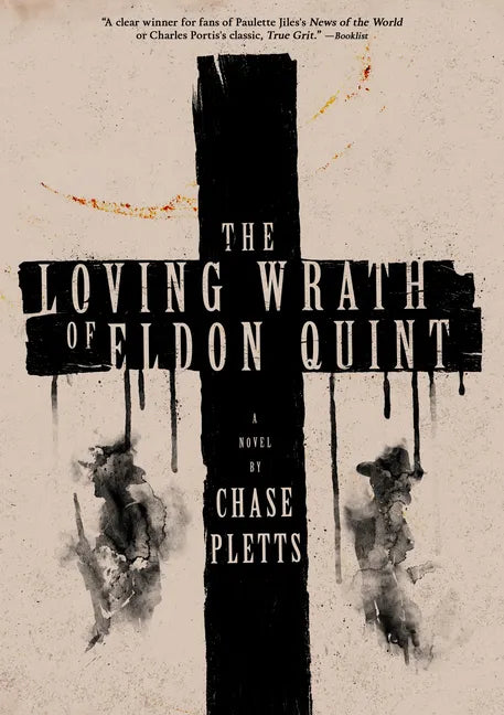 The Loving Wrath of Eldon Quint - Paperback