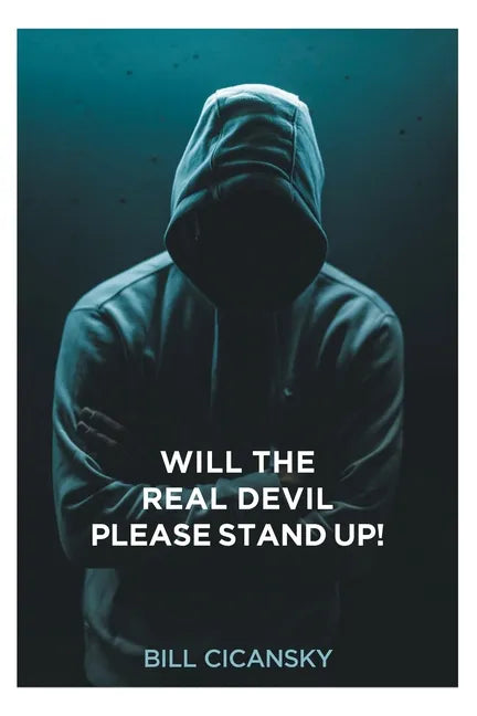 Will the Real Devil Please Stand Up! - Paperback