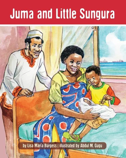 Juma and Little Sungura: The Tanzania Juma Stories - Paperback