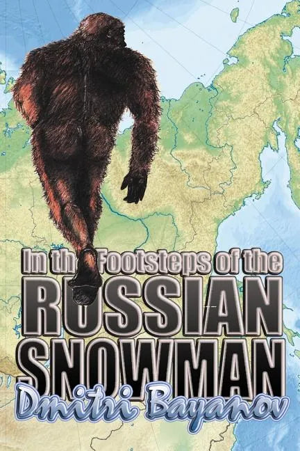 In the Footsteps of the Russian Snowman - Paperback