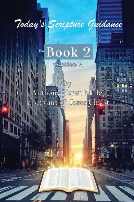 Today's Scripture Guidance: Book 2 Section A - Paperback