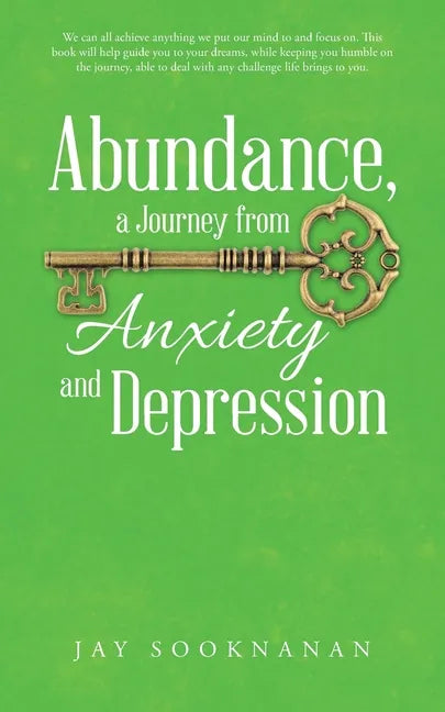 Abundance, a Journey from Anxiety and Depression - Paperback