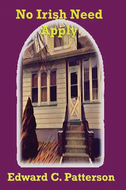 No Irish Need Apply - Paperback