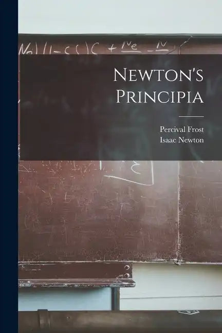 Newton's Principia - Paperback