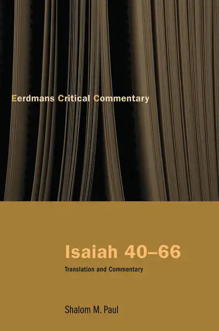 Isaiah 40-66: Translation and Commentary - Paperback