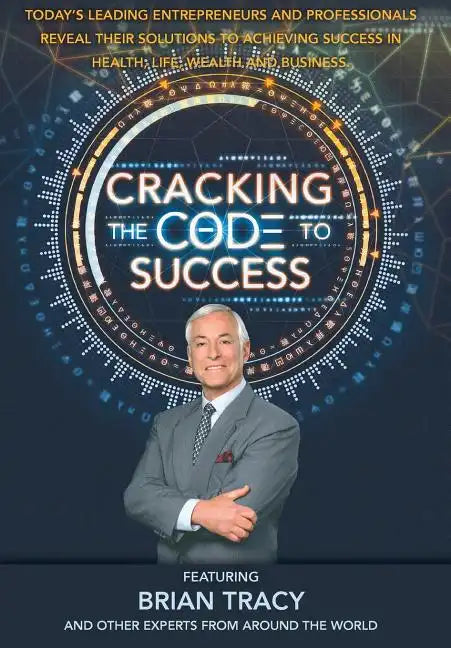 Cracking The Code To Success - Hardcover
