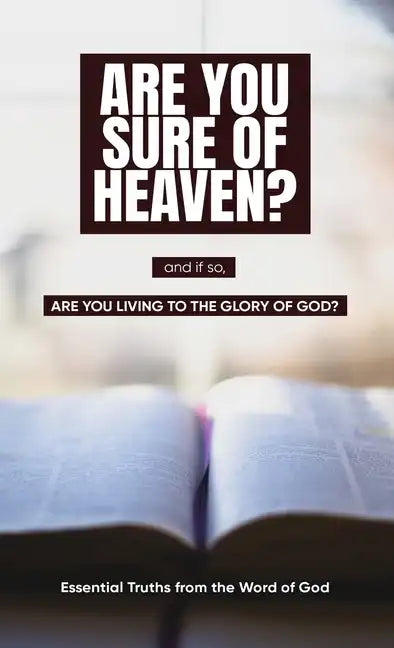 Are you sure of Heaven? - Paperback