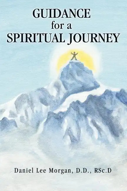 Guidance for a Spiritual Journey - Paperback