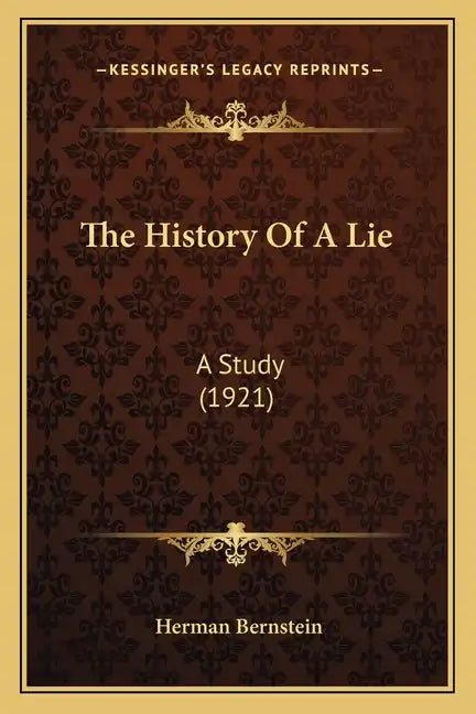 The History Of A Lie: A Study (1921) - Paperback