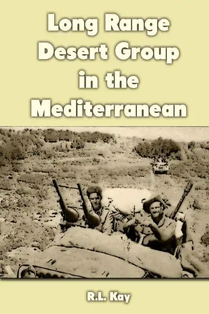 Long Range Desert Group in the Mediterranean - Paperback