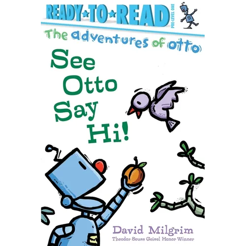 See Otto Say Hi!: Ready-To-Read Pre-Level 1 - Hardcover