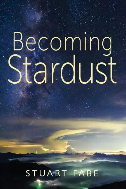 Becoming Stardust - Paperback