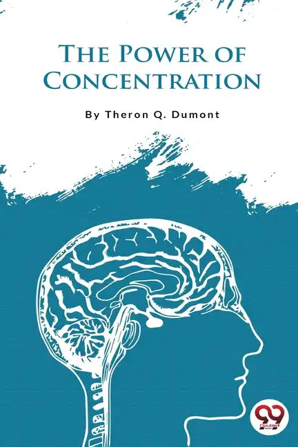 The Power of Concentration - Paperback