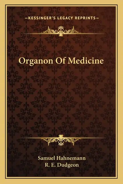 Organon of Medicine - Paperback