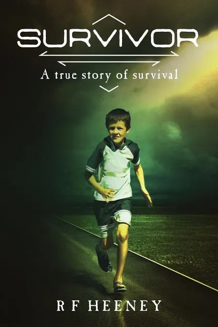 Survivor: A true story of survival - Paperback
