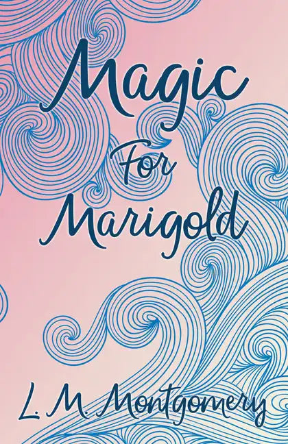 Magic for Marigold - Paperback
